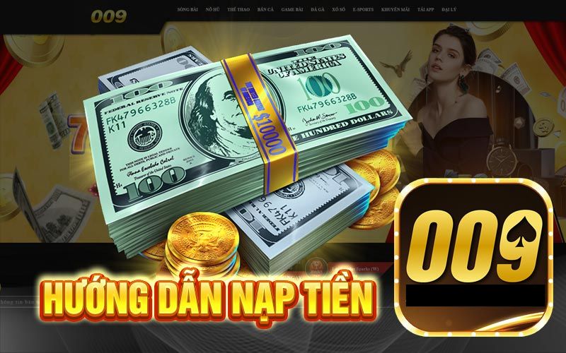 Các cách nạp tiền vào 009